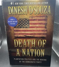 Death of a Nation Signed by Dinesh D'Souza (Hardcover, 2018) Like New, 1st
