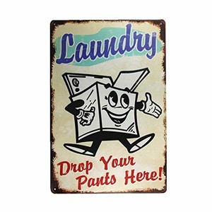 Laundry-Drop-Your-Pants-Here-Funny-Home-Decor-Metal-Tin-Sign-8-034-x-12-034