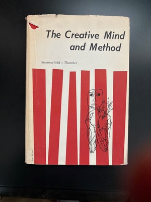 *Creative Mind and Method Exploring the Nature of Creativeness* HC/DJ/1st/1st VG