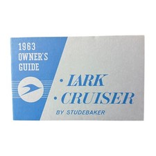 1963 Studebaker Lark Cruiser Owners Manual User Guide Vtg Classic Car Booklet
