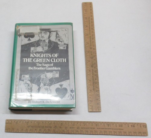KNIGHTS OF THE GREEN CLOTH - The Saga of the Frontier Gamblers - Robert DeArment - Imagen 2 de 16