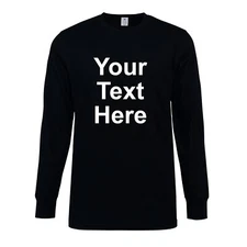 Custom Long Sleeve T-Shirts, Personalized T-shirt, Personalized Text Unisex