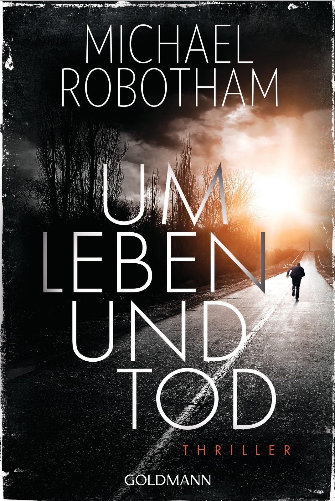 Thumbnail - Um Leben Und Tod Michael Robotham