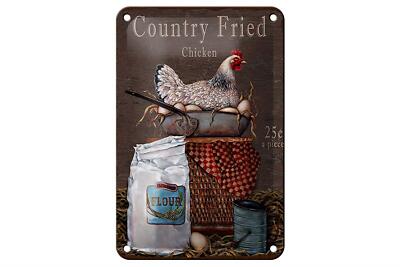 Blechschild Spruch 12x18 cm Huhn country Fried Chicken Deko Schild