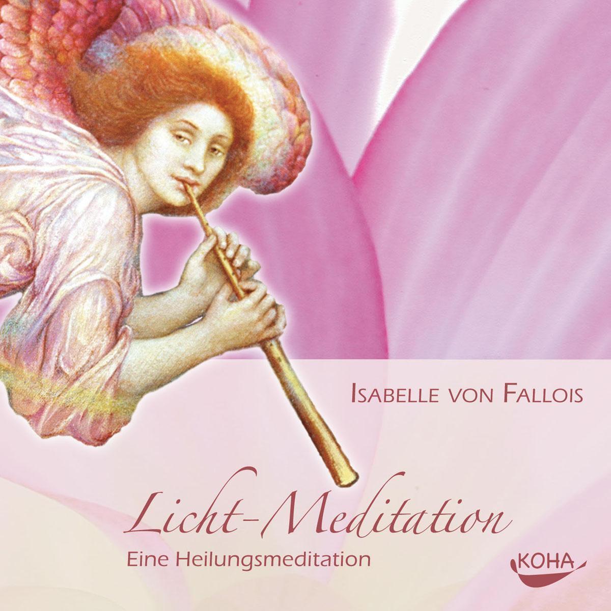 Licht-meditation Isabelle Von Fallois - Hörbuch