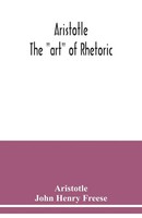 Aristotle | Aristotle; The Art Of Rhetoric | Taschenbuch | Englisch (2020)