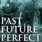 PastFuturePerfect