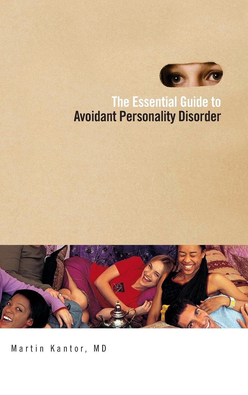 Thumbnail - Martin Kantor | The Essential Guide To Overcoming Avoidant Personality