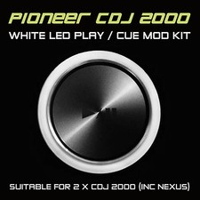 PIONEER CDJ 2000/NEXUS WHITE PLAY o CUE LED MOD KIT (PER 2x CDJS) DJM DDJ