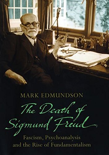 The Death of Sigmund Freud: Fascism, Psychoanalysis and the Ris - Picture 1 of 1