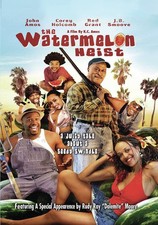 The Watermelon Heist (DVD) J.B. Smoove Red Grant Shondrella Akesan Corey Holcomb