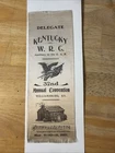 Delegate To Kentucky W.R.C. Auxiliary To G.A.R. May 1917 Convention Ribbon