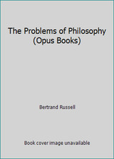 The Problems of Philosophy (Opus Books) by Bertrand Russell