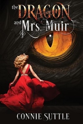 The Dragon and Mrs. Muir by Connie Suttle (English) Paperback Book