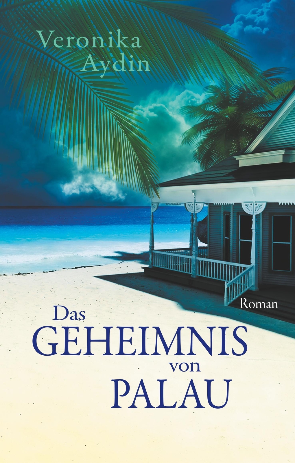 Thumbnail - Veronika Aydin | Das Geheimnis Von Palau | Buch | Deutsch (2019) |