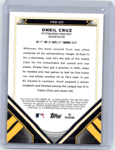 2022 Topps Finest Rookies Oneil Cruz #FRD-OC Rookie RC Pittsburg Pirates - Picture 2 of 2