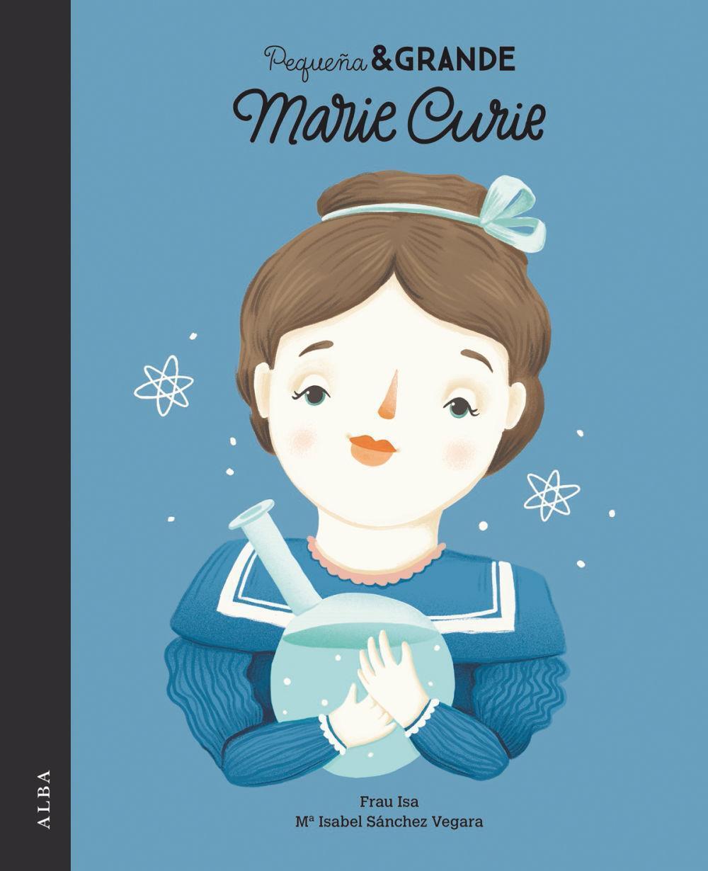 Thumbnail - Pequeña & Grande Marie Curie | María Isabel Sánchez Vegara |