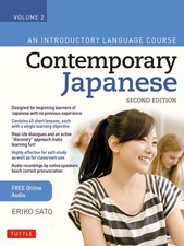 Contemporary Japanese Textbook Volume 2: An I...