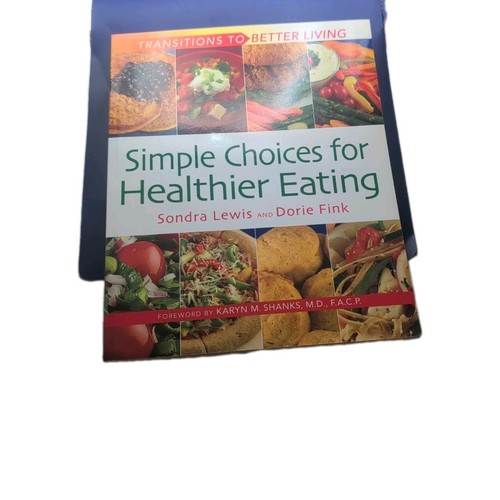 Einfache Auswahl für gesündere Ernährung von Lewis, Sondra K.; Fink, Dorie Fryling - Bild 1 von 3
