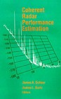 Coherent Radar System Performance Estimation by Artech House Publishers (Hardback, 1993)