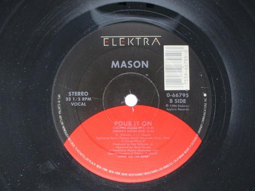 Mason Pour It On (Club) / (Creamy House, Dreamy House Dub) 12" Elektra 1986 - Imagen 3 de 3