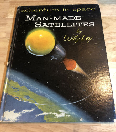 Seltene künstliche Satelliten-Hardcover - 1. Januar 1957 von Willy Ley