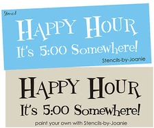 12" Stencil Happy Hour 5:00 Somewhere Funny Bar Pub Man Cave Yard Art DIY Signs