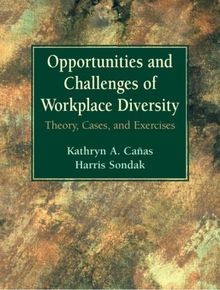 Opportunities and Challenges of Workplace Diversity: The... | Buch | Zustand gut