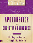 Charts of Apologetics and Christian Evidences by H. Wayne House, Joseph M. Holden (Paperback, 2006)