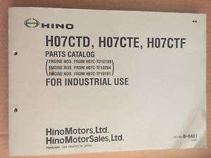 HINO H07CTD H07CTE H07CTF INDUSTRIAL ENGINE PARTS BOOK MANUAL | eBay