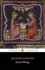 Selected Writings by Meister Eckhart (Paperback, 1994)