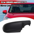 For 2017-2023 Subaru Impreza Right Side View Mirror Lower Cover Cap 91054FL21A
