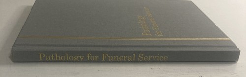 Pathology For Funeral Service Hardcover Book 1st Edition The Wilbert Group And P - Picture 3 of 16