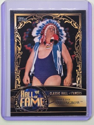 Chief Jay Strongbow 2012 Topps WWE #1 Hall of Fame Insert Trading Card