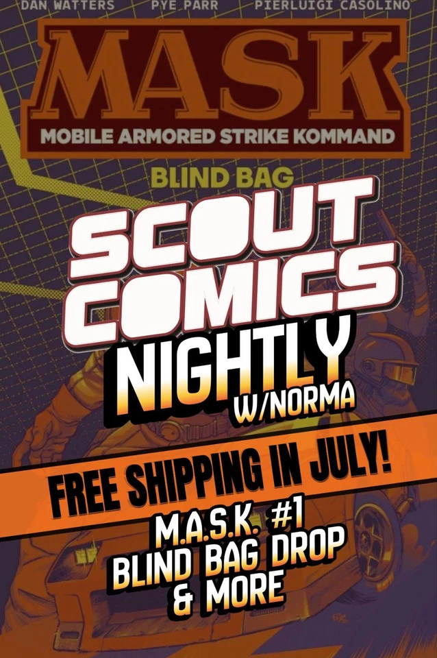 M.A.S.K.#1 Blind Bag Drop & MORE!  - Live @ Scout HQ w/Norma