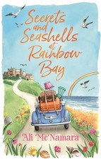 SECRETS & SEASHELLS AT RAINBOW BAY By Ali McNamara (Paperback) (9780751574326)