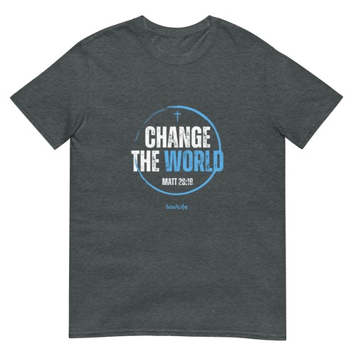 Change the World - Unisex T-Shirt - SoulLife - Picture 14 of 64