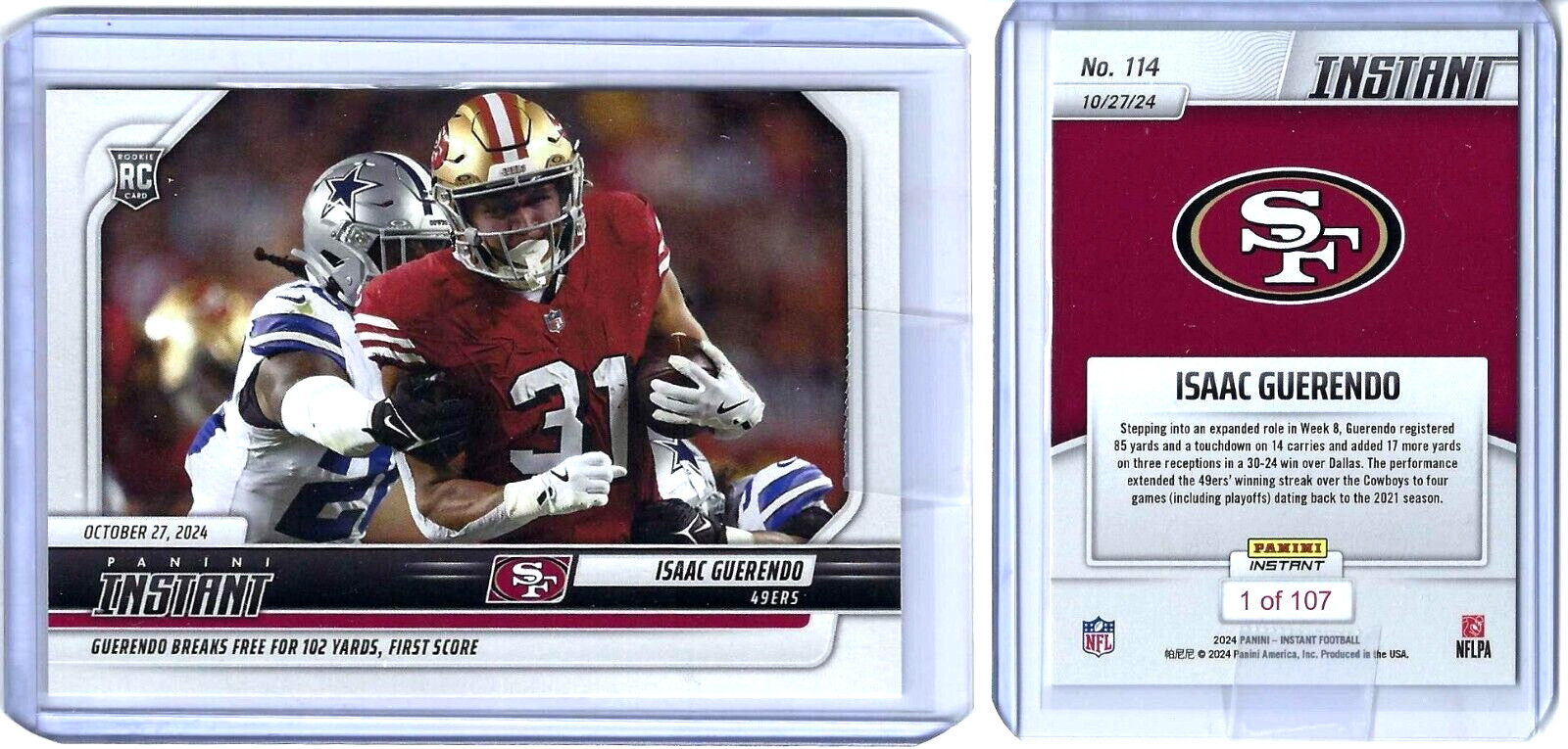 ISAAC GUERENDO 2024 PANINI INSTANT 114 SAN FRANCISCO 49ers  ROOKIE PR = 107