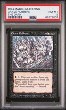 Grave Robbers- The Dark - MTG - NM to Mint - PSA 8. POP 11. More MTG in Store. 