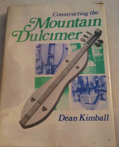 Vintage 1975 “Constructing the Mountain Dulcimer” – Dean Kimball HC - Bild 2 von 13