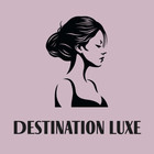 Destination Luxe