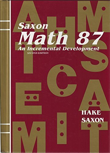 Saxon Math 87 An Incremental Development by Hake - Picture 1 of 1