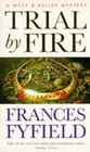 Trial by Fire by Frances Fyfield (Paperback, 1991)