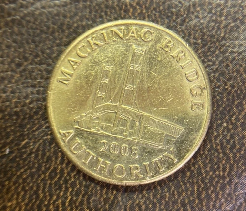 Mackinac Bridge Authority (St. Ignace, Michigan) Transit Token  2005 MDOT