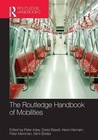 The Routledge Handbook of Mobilities by Taylor & Francis Ltd (Hardback, 2013)