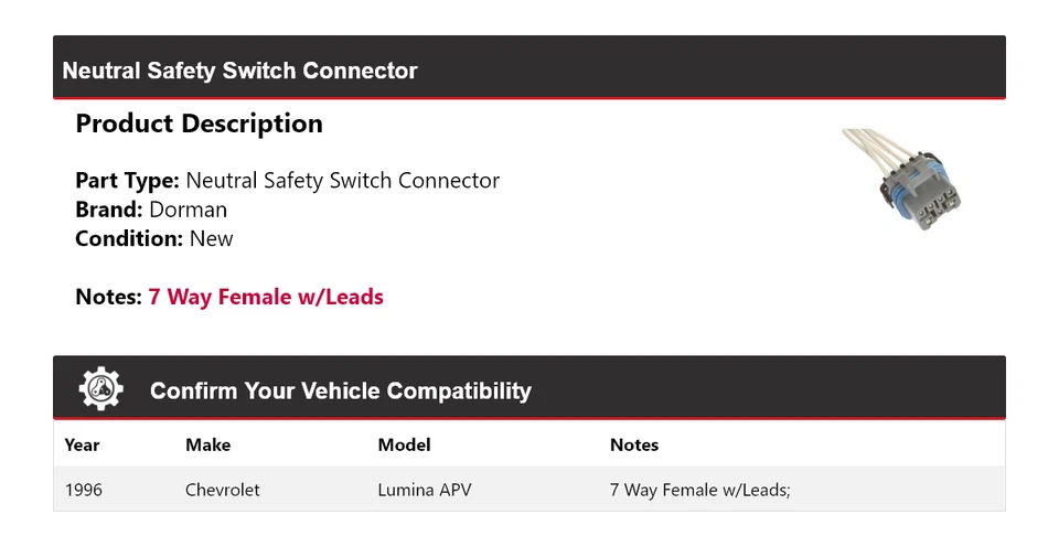 Нейтральный предохранительный переключатель разъем для 1996 Chevrolet Lumina APV Dorman - Изображение 2 из 4