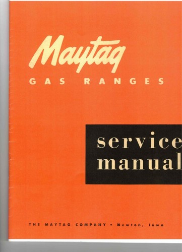 MAYTAG "DUTCH OVEN" STOVE - FACTORY SERVICE MANUAL ~RARE - 1952 - Picture 1 of 3