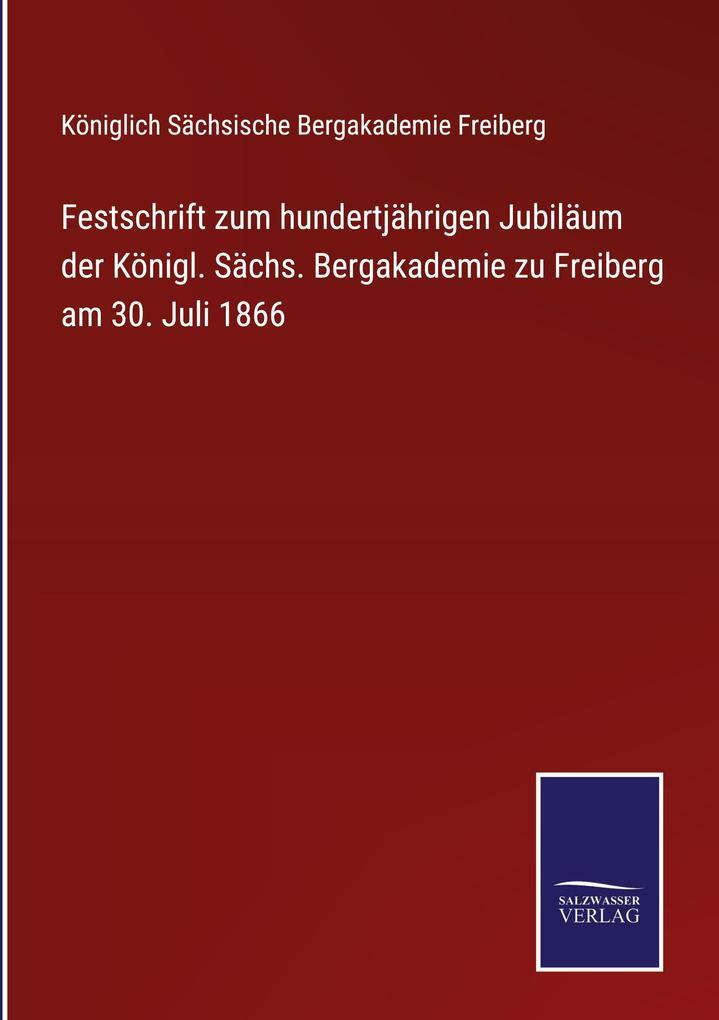 Thumbnail - Festschrift Zum Hundertjährigen Jubiläum Der Königl. Sächs.