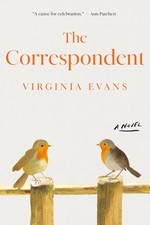 The Correspondent: A Novel by Evans