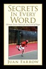 Secrets in Every Word 9781436388924 by Juan Farrow Paperback